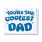 Banquet Workshop - You're the Coolest Dad Note Card