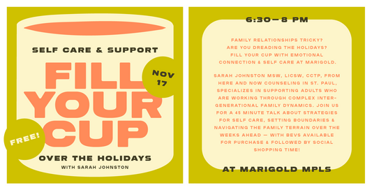 Fill Your Cup: Self Care and Support over the Holidays *FREE EVENT*