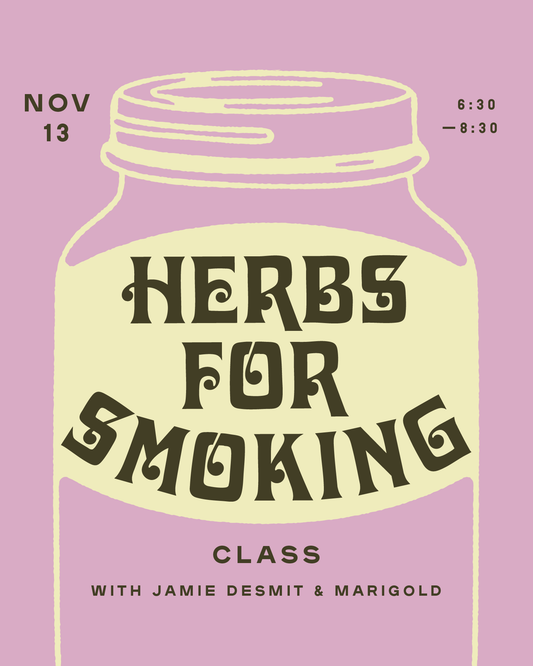 Herbs for Smoking Class