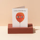 Red Cap Cards - A Balloon friendship greeting card